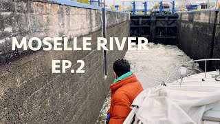 Boat Adventure Moselle River on the Navig France 34  Ep2 [upl. by Magnus]