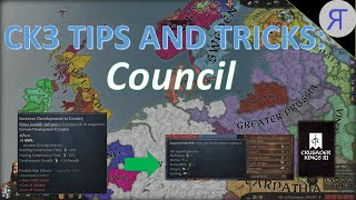 CK3 TIPS AND TRICKS COUNCIL [upl. by Sauncho792]