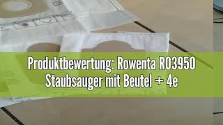 Produktbewertung Rowenta RO3950 Staubsauger mit Beutel  4er Pack Swirl R 39 Staubsaugerbeutel für [upl. by Gillead]