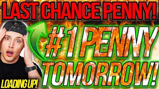 1 PENNY STOCK TOMORROW 💥 TINY PENNY STOCK IS EXPLODING ASAP  PRICE TARGETS 🚀 [upl. by Axel530]