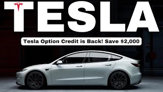 Up To 2000 Tesla Option Credit Why You Need to Act Fast [upl. by Marou]