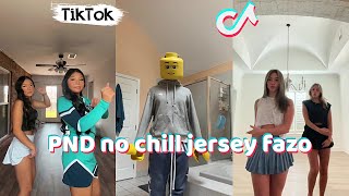 PND no chill jersey fazo  NEW Dance TikTok Compilation 2024 [upl. by Adelice]