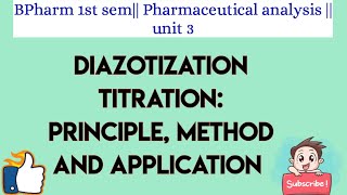 Diazotization titration Principle method and application [upl. by Nayarb607]