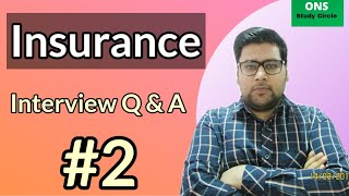 Insurance Interview Questions And Answers  Part 2 [upl. by Audie]