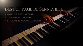 Best of Paul de Senneville  3 Relaxing Pieces Relaxing Piano Music [upl. by Asecnarf]