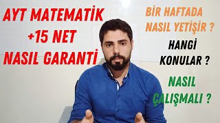 1 HAFTADA AYT MATEMATİK 15 NET NASIL YAPILIR2024ayt aytmatematik ayt [upl. by Oiramad]