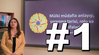 Mülki müdafiə Videodərs 1 Mülki müdafiə anlayışı yaranma tarixi rolu və vəzifələri [upl. by Maloy]