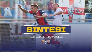 Campionato  LumezzanePro Vercelli  sintesi [upl. by Belter]