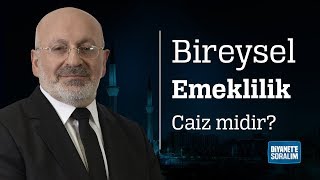 Bireysel Emeklilik Caiz midir [upl. by Vadnee]