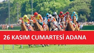 26 KASIM 2022 CUMARTESİ ADANA AT YARIŞI TAHMİNLERİ VE YORUMLARI [upl. by Saire]