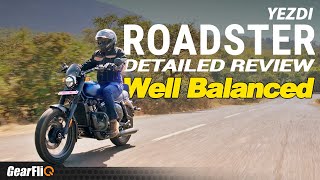 Yezdi Roadster Detailed Review  Well balanced   Hindi  GearFliQ [upl. by Enilekcaj]