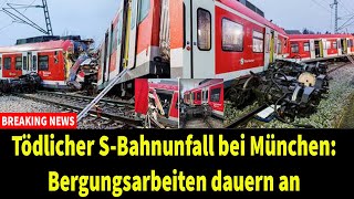 Tödlicher SBahnunfall bei München Bergungsarbeiten dauern an [upl. by Tennes791]