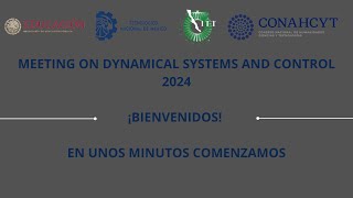 Meeting on Dynamical Systems and Control 2024  Day 1  Biomathematics and Modelling [upl. by Oringas469]