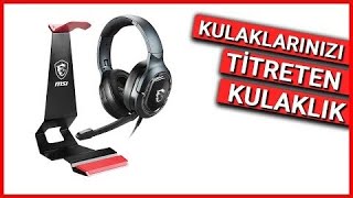 MSI Immerse GH50 oyuncu kulaklığı ve HS01 kulaklık standı incelemesi [upl. by Nereids]