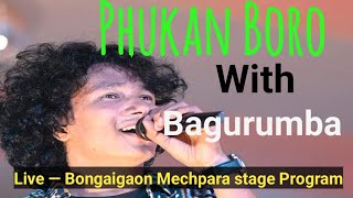 Phukan BoroBagurumba  Bodo song  Bongaigaon Mechpara  Bakharapara  PhukonBoro KishorAxom [upl. by Anivid]