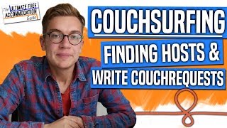 Couchsurfing  Finding Hosts amp Writing Great Couchrequests [upl. by Omar867]