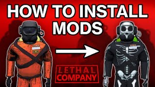 How To EASILY Install Mods  Lethal Company [upl. by Sivrad]