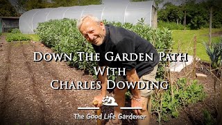 Down the Garden Path with Charles Dowding [upl. by Yekim]