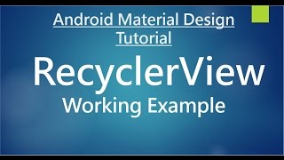 Android Material Design  09  RecyclerView Example [upl. by Schluter523]