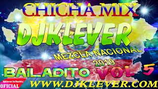 MUSICA NACIONAL ECUATORIANA CHICHA MIX 2019 Vol 5 DjKlever [upl. by Gault721]