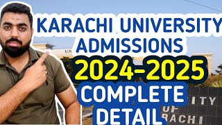 KARACHI UNIVERSITY ADMISSIONS 20242025 COMPLETE DETAIL karachiuniversity universityofkarachi [upl. by Rodrich486]