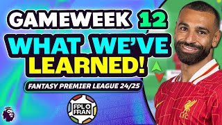 FPL GW12 WHAT WEVE LEARNED TEAMS TO TARGET  Fantasy Premier League 2425 [upl. by Cohbert]