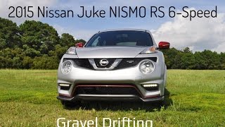 2015 Nissan JUKE Nismo RS 6Speed  HD Gravel Cornering [upl. by Nirrep300]