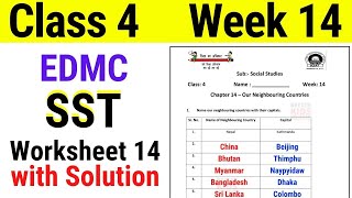 EDMC Class 4 SST Week 14 Worksheet 14  Our Neighbouring Countries with Solution Week 14 [upl. by Ranna]