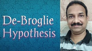 De Broglie hypothesis [upl. by Rrats]