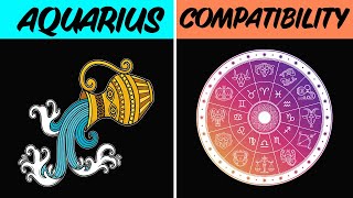 AQUARIUS COMPATIBILITY with EACH SIGN of the ZODIAC [upl. by Florine]