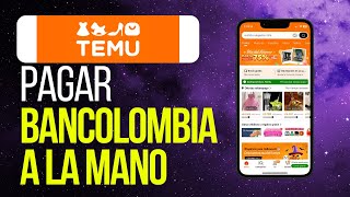 Cómo pagar en temu con bancolombia ala mano [upl. by Range]