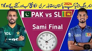 Pakistan Shaheens Vs Srilanka A SemiFinal Match Date  Time amp Venue  Emerging Asia Cup 2024 [upl. by Nomolos446]