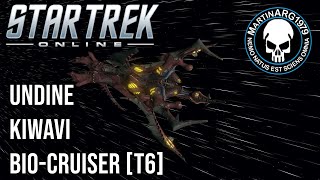 Star Trek Online  Intro Undine Kiwavi Bio Cruiser T6 [upl. by Zita523]