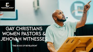 Gay Christians Women Pastors amp Jehovah Witnesses  The Book of Revelation  Pastor Cliff Moore [upl. by Ariahaj]