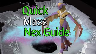 OSRS QUICK Mass Nex Guide  UNDER 5 MINUTES [upl. by Puna]