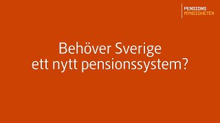 Seminarium Behöver Sverige ett nytt pensionssystem [upl. by Mirisola804]