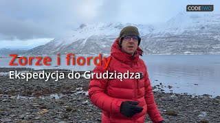 Zorze i fiordy czyli mordercza ekspedycja do Grudziądza [upl. by Peregrine504]