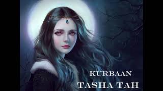 Tasha Tah  Kurbaan Karle Pyaar Karle Nightcore [upl. by Elleynad627]