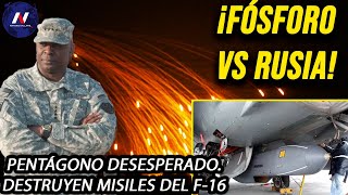 ¡Fósforo blanco vs Rusia Pentágono desesperado Rusia destruye misiles del F16 llegando a Odesa [upl. by Nele]