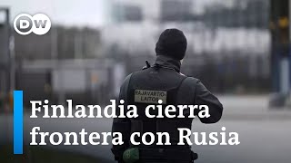 Finlandia cierra todos sus pasos fronterizos con Rusia menos uno [upl. by Htenywg]