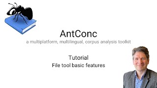 AntConc 4 ver 40  File tool basics [upl. by Hekker]