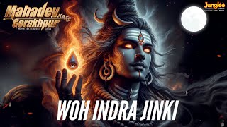 Agam  WOH INDRA JINKI  Shivas Most Powerful Bhajan Ever  Mahadev New Song [upl. by Divine]