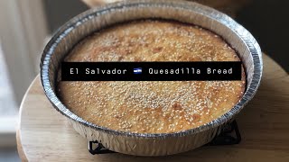 🇸🇻 Salvadorian 🇸🇻 Quesadilla Bread  Sweet Bread  Breakfast Cake Recipe [upl. by Carey443]