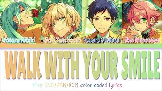 【ES】Walk with your smile  fine ver full color coded lyrics【ENGROM】 [upl. by Ian]