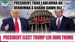 Trump Vs John Thume bihchiang ang Elon Musk leh Iran Trump lakluh inkhawm an veng uluk dawn hle [upl. by Elo]