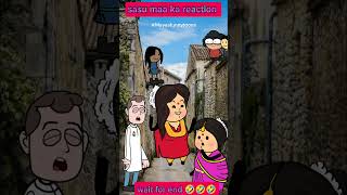 Sasu maa ka reaction  ytshorts comedycartoon funnyshorts [upl. by Eyla]