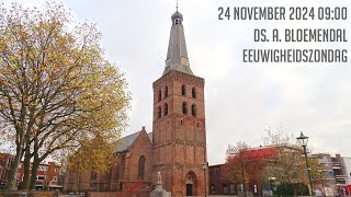 24112024  Ochtenddienst 0900  Oude Kerk  ds A Bloemendal  Eeuwigheidszondag [upl. by Eelah]