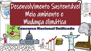 Desenvolvimento sustentável meio ambiente e mudança climática  CNU 2024  Desenhando a Solução [upl. by Nicky]