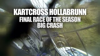 KARTCROSS HOLLABRUNN  BIG CRASH  VLOG10 [upl. by Philippe870]