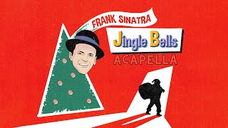 Frank Sinatra  Jingle Bells Acapella 175bpm G Major [upl. by Fulks]